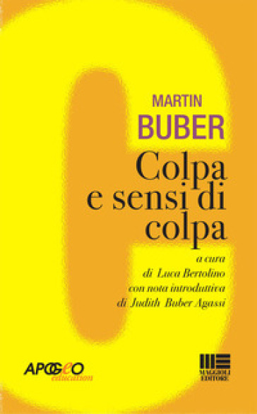 Colpa e sensi di colpa - Martin Buber