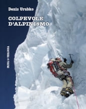 Colpevole d alpinismo