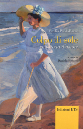 Colpo di sole. Una storia d amore