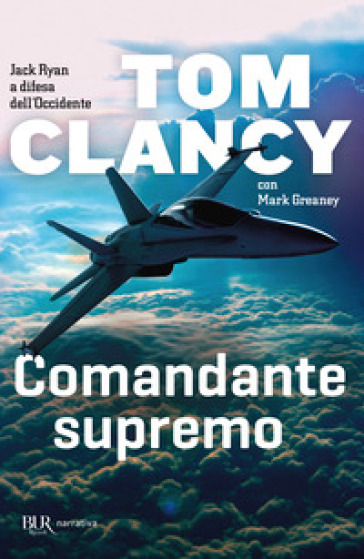 Comandante supremo - Tom Clancy - Mark Greany