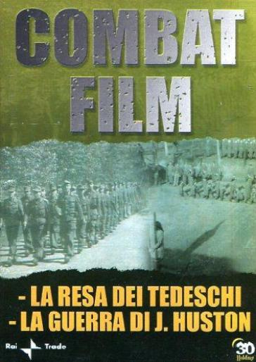 Combat Film #06 - La Resa Dei Tedeschi / La Guerra Di J.Huston - Roberto Olla