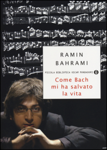 Come Bach mi ha salvato la vita - Ramin Bahrami