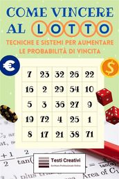 Come Vincere al Lotto