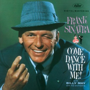 Come dance with me - Frank Sinatra