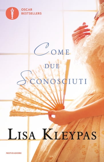 Come due sconosciuti - Lisa Kleypas