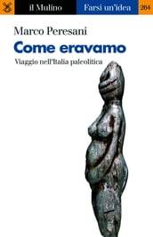 Come eravamo