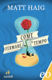 Come fermare il tempo