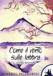 Come il vento sulle labbra