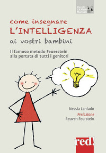 Come insegnare l'intelligenza ai vostri bambini - Nessia Laniado