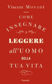 Come insegnare a leggere all uomo della tua vita