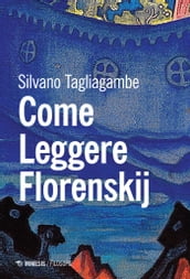 Come leggere Florenskij