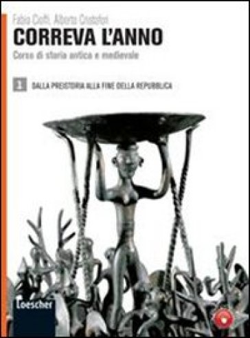 Come leggere... correva l'anno. Con espansione online. Per le Scuole superiori - Giulia Pellegrini - Elena Rossin