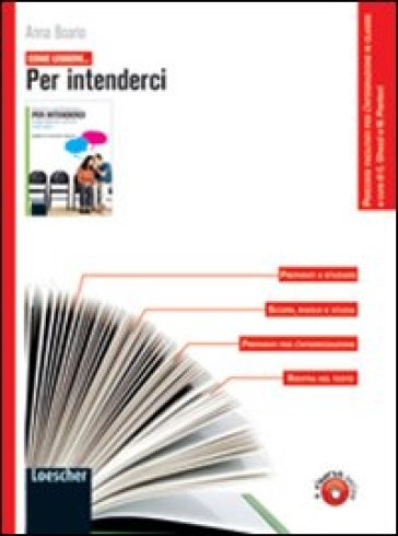 Come leggere... per intenderci. Con espansione online. Per le Scuole superiori - Anna Boario