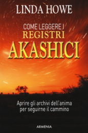 Come leggere i registri akashici