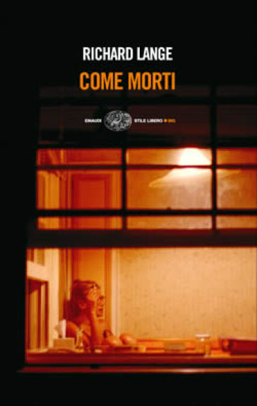 Come morti - Richard Lange