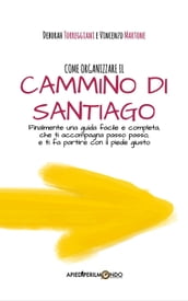 Come organizzare il Cammino di Santiago