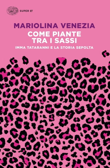 Come piante tra i sassi - Mariolina Venezia