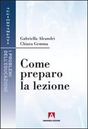 Come preparo la lezione