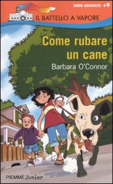 Come rubare un cane - Barbara O