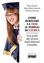 Come scrivere la tesi (e tesina) di laurea