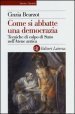 Come si abbatte una democrazia. Tecniche di colpo di Stato nell Atene antica