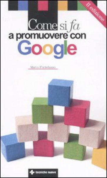 Come si fa a promuovere con Google - Marco Fontebasso