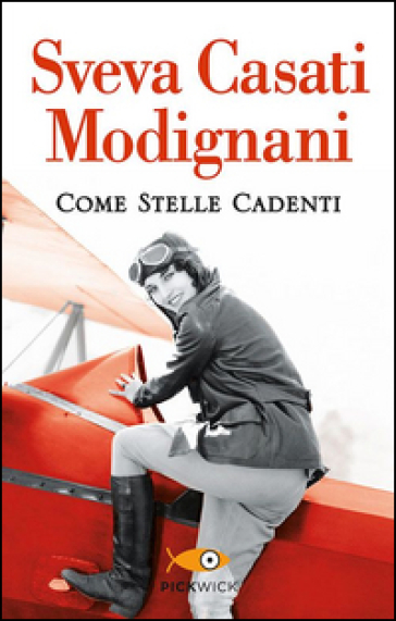 Come stelle cadenti - Sveva Casati Modignani