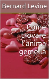 Come trovare l anima gemella