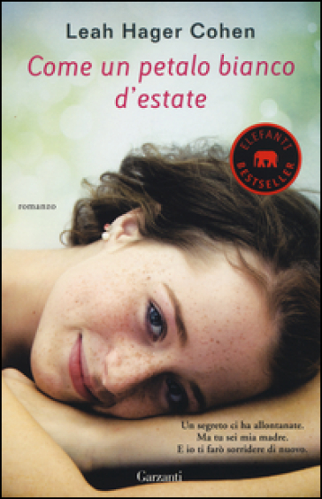 Come un petalo bianco d'estate - Leah Hager Cohen