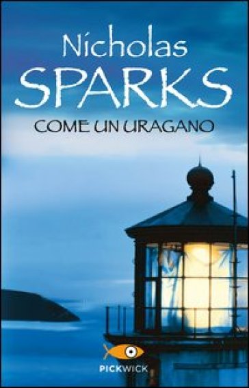 Come un uragano - Nicholas Sparks