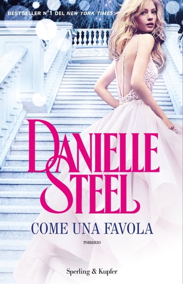 Come una favola - Danielle Steel