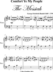 Comfort Ye My People the Messiah Easy Piano Sheet Music