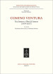 Comino Ventura tra lettere e libri di lettere (1579-1617)