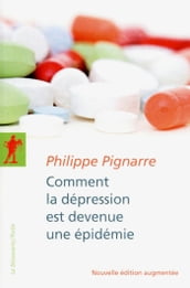 Comment la dépression est devenue uné épidémie