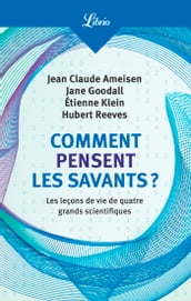 Comment pensent les savants?