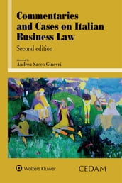 Commentaries and cases on italian business law - Second edition