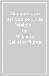 Commentario del Codice civile Scialoja Branca. Legge fallimentare. Artt. 68-71. Effetti del fallimento sugli atti pregiudizievoli ai creditori. 4: Parte speciale