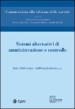 Commentario alla riforma delle società. 6.Sistemi alternativi di amministrazione e controllo. Artt. 2409 octies-2409 noviesdecies