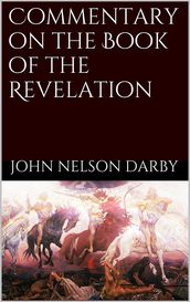 Commentary on the Book of the Revelation