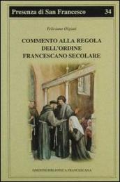 Commento alla regola dell Ordine francescano secolare