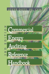 Commercial Energy Auditing Reference Handbook 2nd Edition