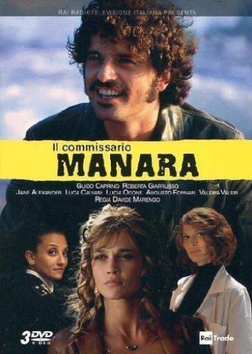 Commissario Manara (Il) - Stagione 01 (3 Dvd) - Davide Marengo - Luca Ribuoli