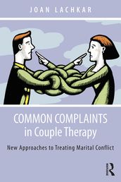 Common Complaints in Couple Therapy