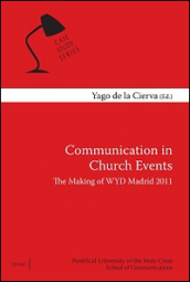 Communication in Church Events. The making of WYD Madrid 2011