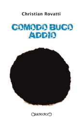 Comodo Buco Addio