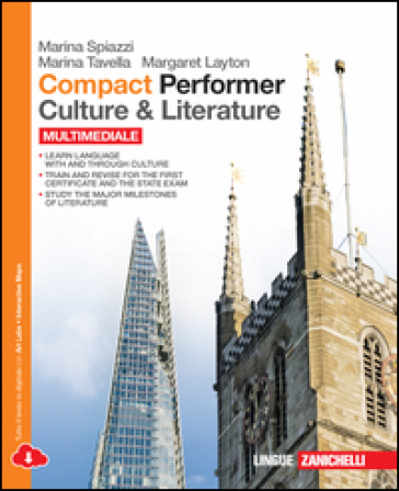 Compact performer. Culture & literature. Per le Scuole superiori. Con espansione online - Marina Spiazzi - Marina Tavella - Margaret Layton