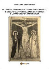 La Compagnia del Santissimo Sacramento e di Santo Antonio abate