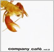 Company cafe vol.2