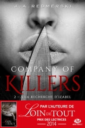 Company of Killers, T2 : À la recherche d Izabel