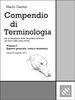 Compendio di Terminologia - Vol. I